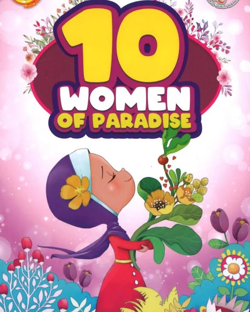 10 Exemplary Women Promised Paradise – Inspirational Islamic Stories 1