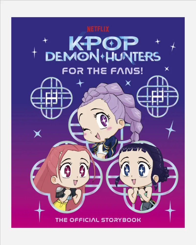 K-Pop Demon Hunters: For The Fans! – Official Storybook Companion 1
