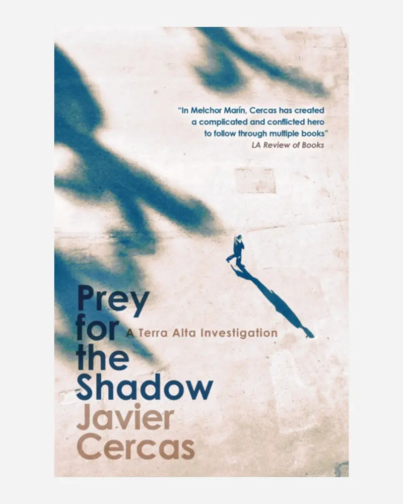 Prey For The Shadow: The Second Terra Alta Investigation 1
