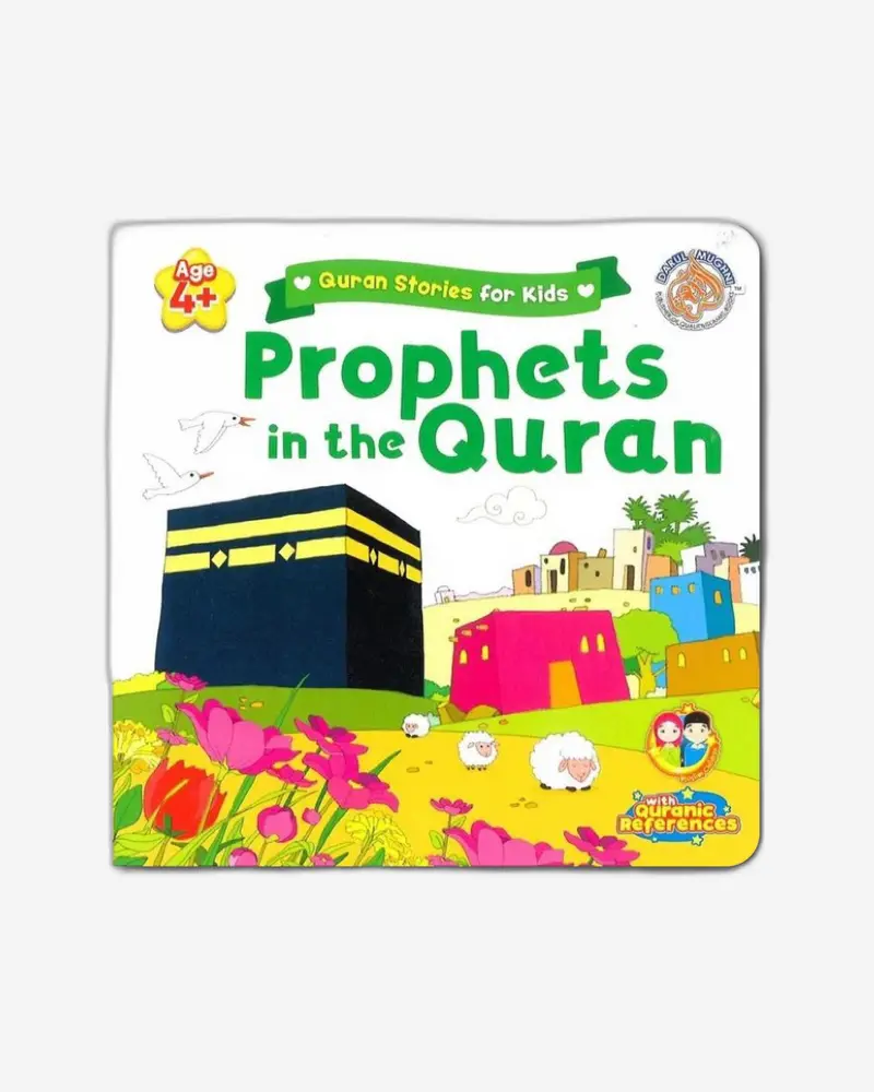 Quran Stories For Children: Prophets Of Islam 1
